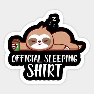Sloth - Officially Sleeping Shirt w Sticker